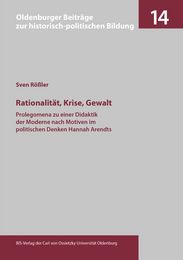 /f/1/_processed_/6/b/csm_Cover_-_Roessler_Rationalitaet__Krise__Gewalt_304acbf95e.jpg