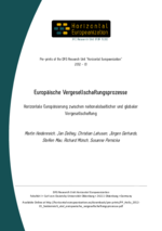 Europäische Vergesellschaftungsprozesse Horizontale Europäisierung zwischen nationalstaatlicher und globaler Vergesellschaftung