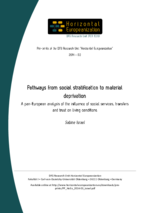 Pathways from social stratification to material deprivation