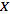 X