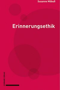 Möbus Erinnerungsethik