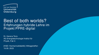 PDF Folien Best of both worlds? – Experience with hybrid teaching in the project PPRE-Digital