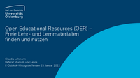 Folien (PDF) zum Mittagstreffen Open Educational Resources (OER) – Freie Lehr- und Lernmaterialien finden und nutzen