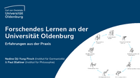 PDF Folien zu Forschendes Lernen an der Universität Oldenburg: Forschendes Lernen an der Universität Oldenburg: Erfahrungen aus der Praxis