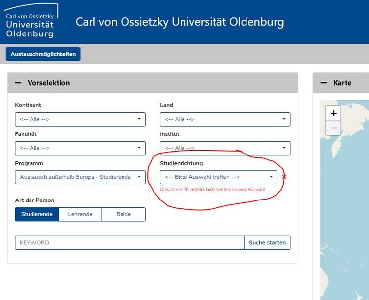 Auswahl der Studienrichtung Screenshot der Datenbank "Mobility Online" mit einer Suchmaske für Austauschprogramme der Carl von Ossietzky Universität Oldenburg. Die Suchmaske bietet verschiedene Filteroptionen, wie Kontinent, Land, Fakultät und Studienrichtung. Derzeit ist das Dropdown-Menü "Studienrichtung" fokussiert und durch eine rote Umrandung hervorgehoben, was darauf hindeutet, dass der*die Benutzer*in aufgefordert wird, hier eine Auswahl zu treffen.