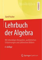 Buchcover: Gerd Fischer - Lehrbuch der Algebra