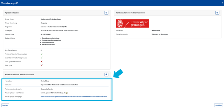 Erasmus+ Fachkoordination Schritt 3 Im neuen Fenster sehen Sie nun weitere Informationen zu den Austauschplätzen sowie die Kontaktdaten der Heimatinstitution. Dort finden Sie die Kontaktdaten Ihrer Erasmus+ Fachkoordination ("Fachbereichskoordination").