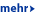 mehr